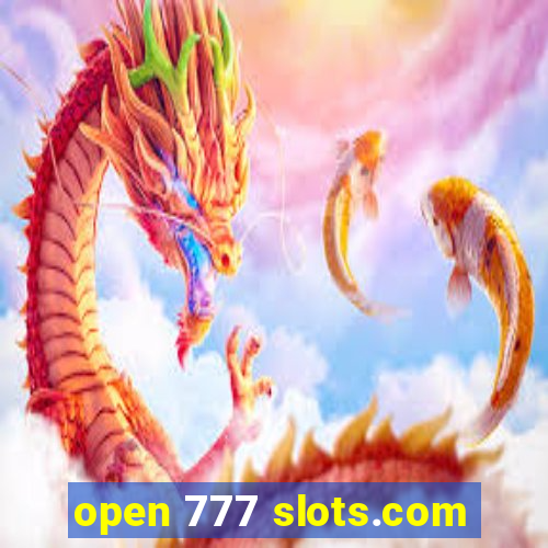 open 777 slots.com